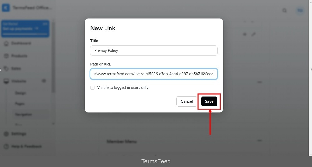 TermsFeed Kajabi: Navigation - Footer - New Link - Privacy Policy URL added - Save  highlighted