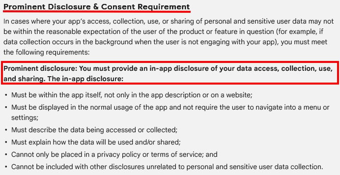 Google Play User Data Policy: Prominent Disclosure and Consent Requirement - Disclosure excerpt