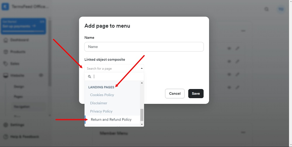TermsFeed Kajabi: Dashboard - Website - Navigation menu - Footer - Add Page to menu - Search Return and Refund Policy selected