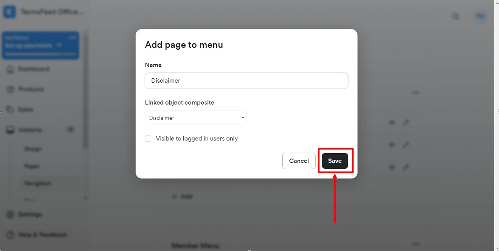 TermsFeed Kajabi: Dashboard - Website - Navigation menu - Footer - Added Disclaimer - Save selected