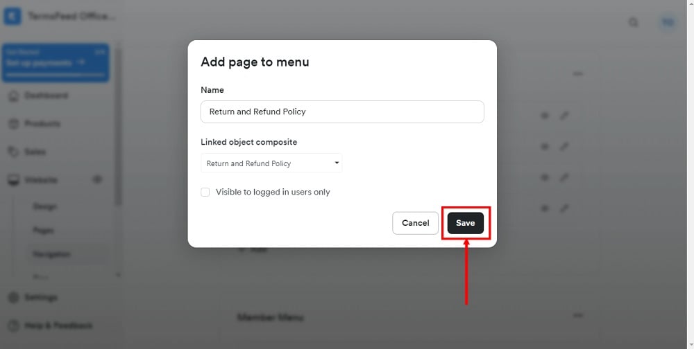 TermsFeed Kajabi: Dashboard - Website - Navigation menu - Footer - Added Return and Refund Policy - Save selected