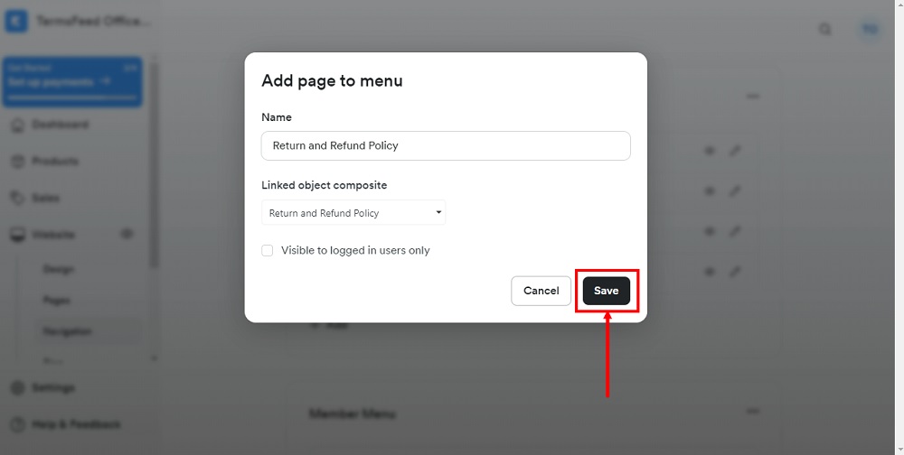 TermsFeed Kajabi: Dashboard - Website - Navigation menu - Footer - Added Return and Refund Policy - Save selected