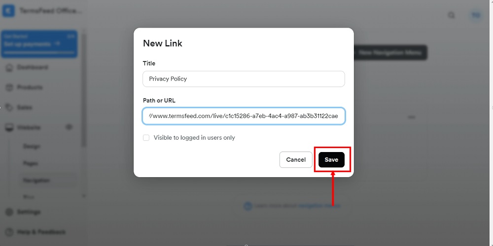 TermsFeed Kajabi: Navigation - Custom Menus - Legal - Add Link - Privacy Policy - URL save highlighted