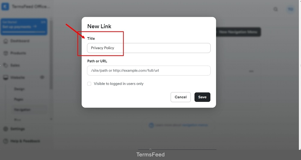 TermsFeed Kajabi: Navigation - Custom Menus - Legal - Add Link - Title Privacy Policy highlighted