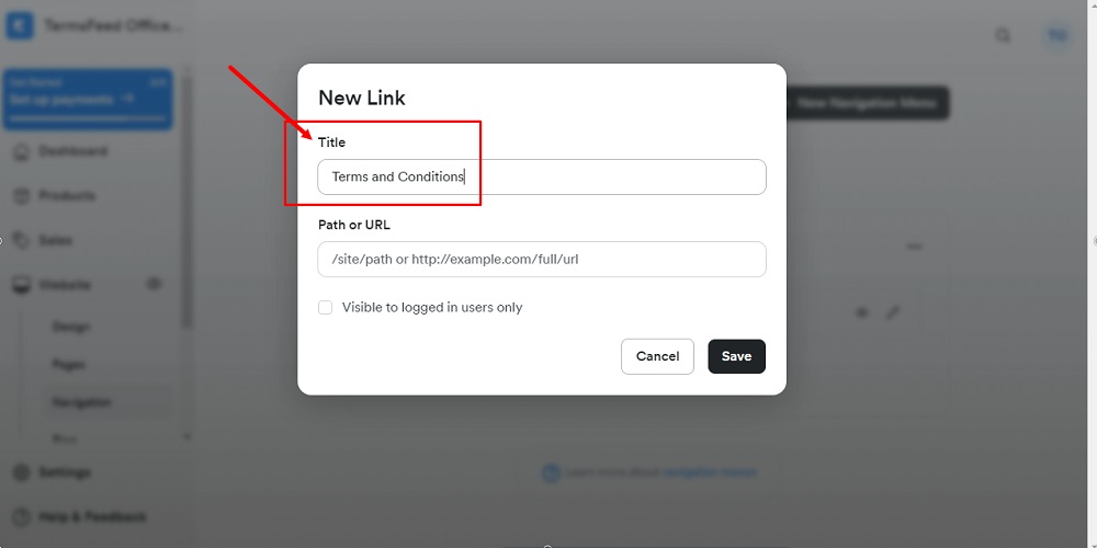 TermsFeed Kajabi: Navigation - Custom Menus - Legal - Add Link - Title Terms and Conditions highlighted