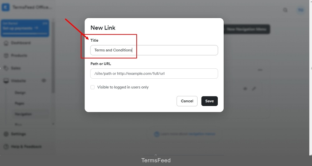 TermsFeed Kajabi: Navigation - Custom Menus - Legal - Add Link - Title Terms and Conditions highlighted