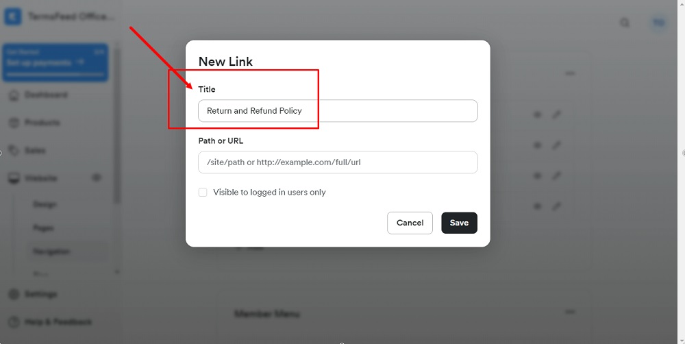 TermsFeed Kajabi: Navigation - Footer - Add New Link - Return and Refund Policy Title added