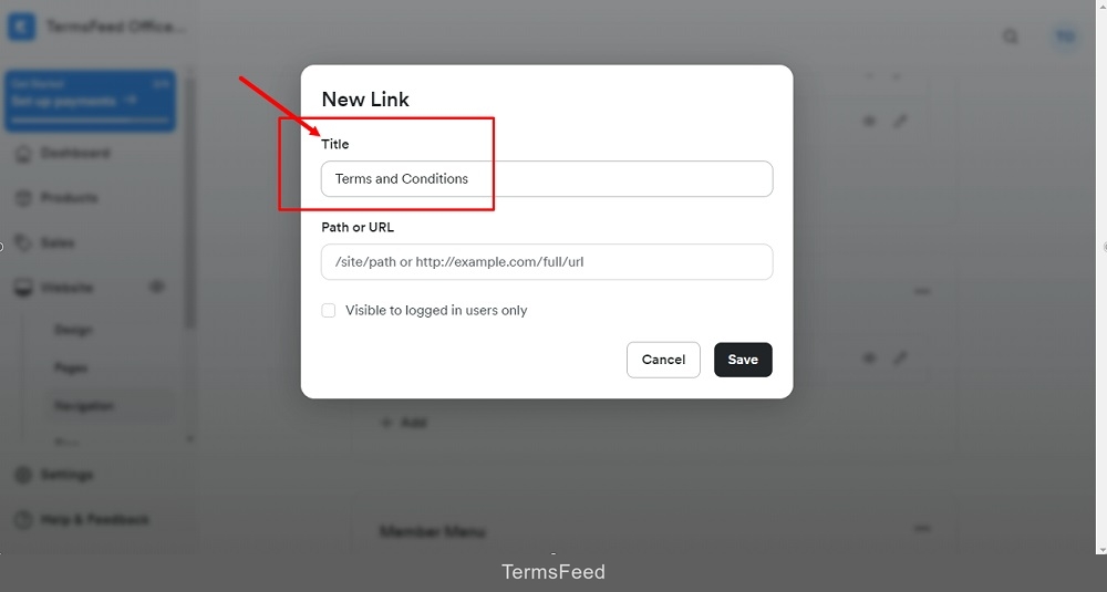 TermsFeed Kajabi: Navigation - Footer - Add New Link - Terms and Conditions Title added