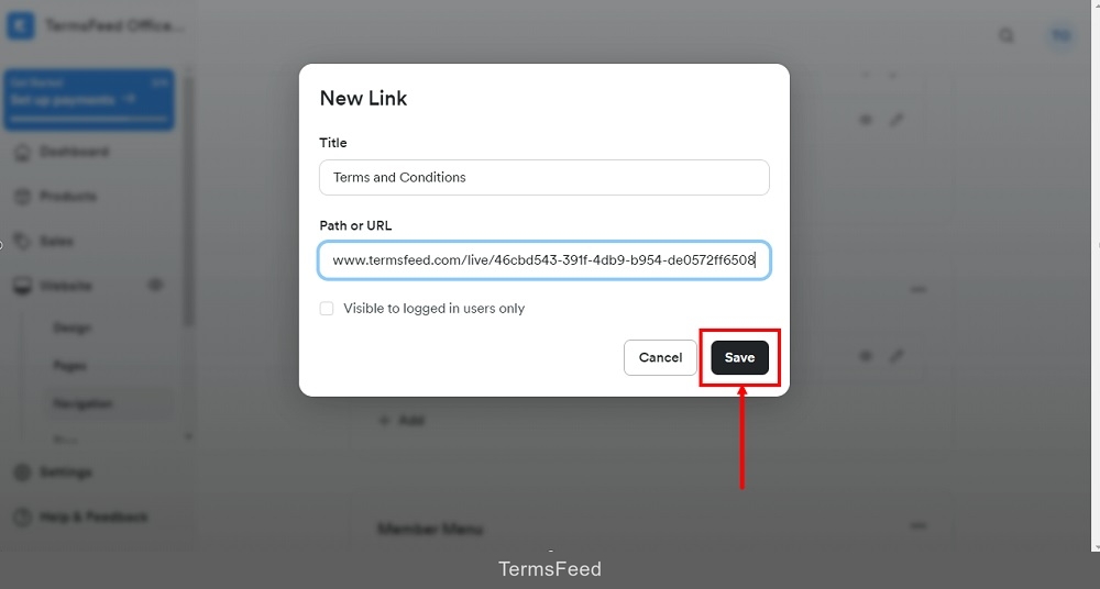 TermsFeed Kajabi: Navigation - Footer - New Link - Terms and Conditions URL added - Save  highlighted