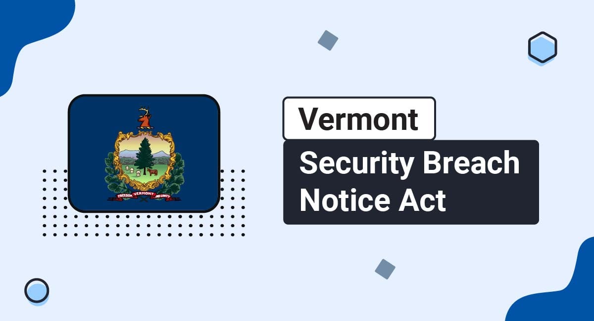 Vermont Security Breach Notice Act