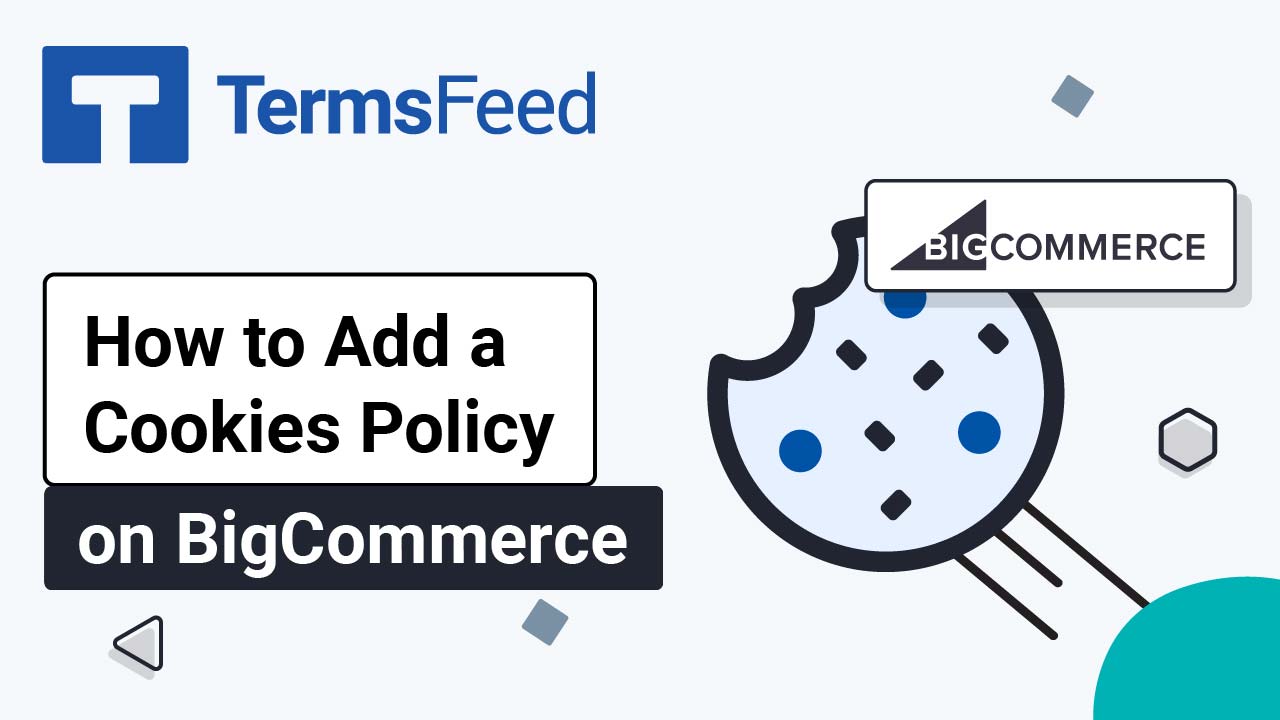 How to Add a Cookies Policy on BigCommerce