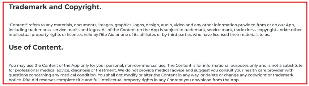 Rite Aid Mobile App Terms and Conditions: Trademark and Copyright and Use of Content clauses