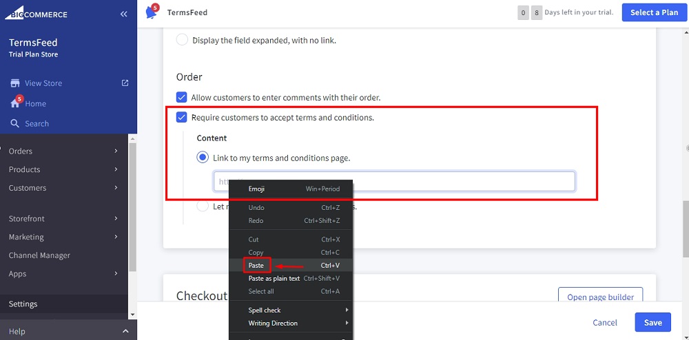 TermsFeed BigCommerce: Checkout - Order section with checked Require customers to accept terms and Link to my terms and conditions - Paste option highlighted