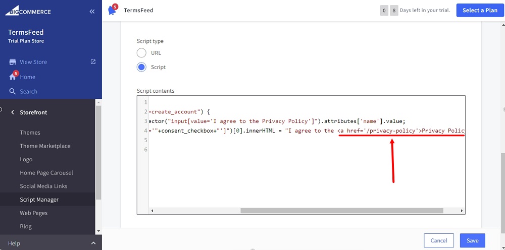 TermsFeed BigCommerce: Create a script - Type - Script selected - Contents added and Privacy Policy URL updated highlighted