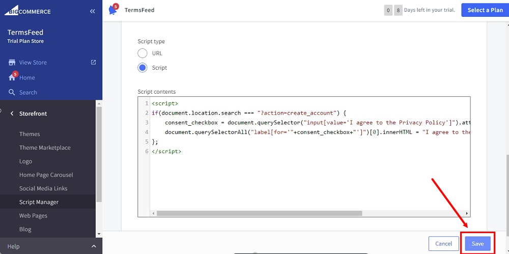 TermsFeed BigCommerce: Create a script - Type - Script selected - Contents added Save highlighted