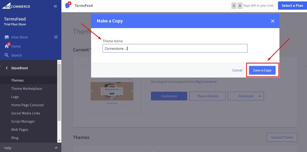 TermsFeed BigCommerce: Storefront - Theme - Advanced - Make a Copy - Name theme and Save a Copy option selected