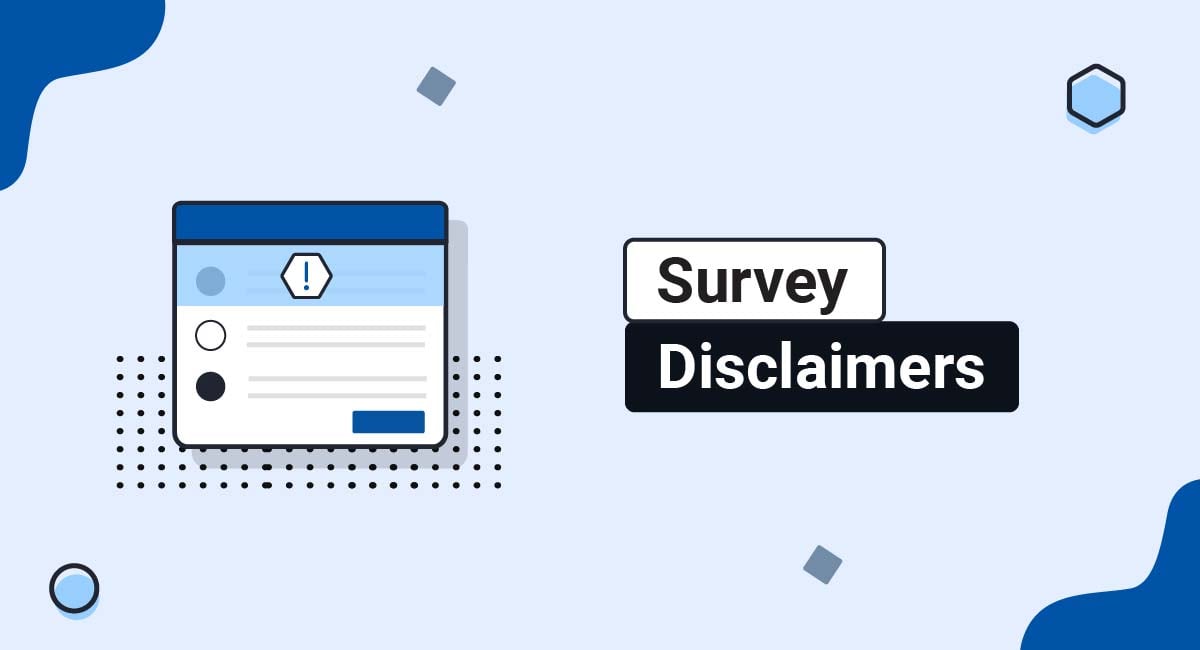 Survey Disclaimers