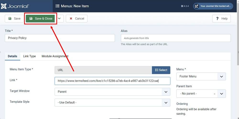 TermsFeed Joomla 4: Footer Menu - Items - New - Privacy Policy URL type added - Save and Close highlighted