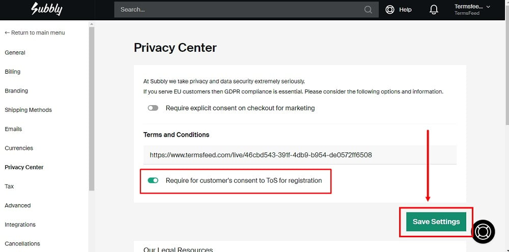 TermsFeed Subbly: Settings Privacy Centar option - Terms and Conditions - toggle Require customer's consent for registration option - Save Settings highlighted