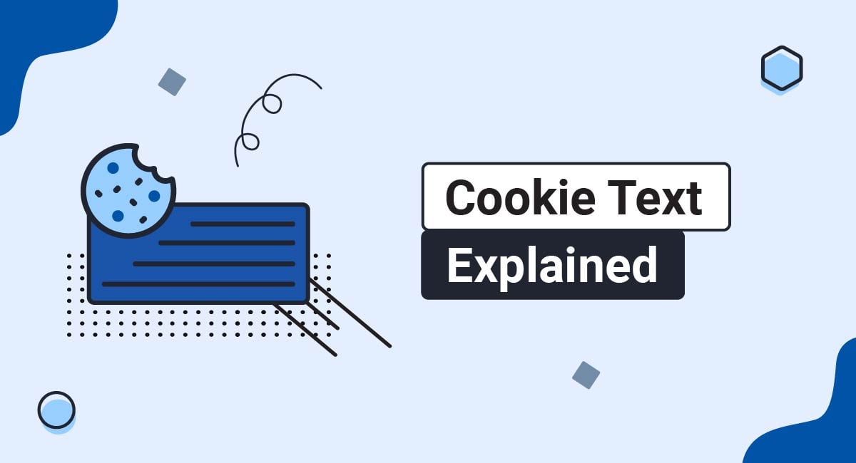 Cookie Text Explained