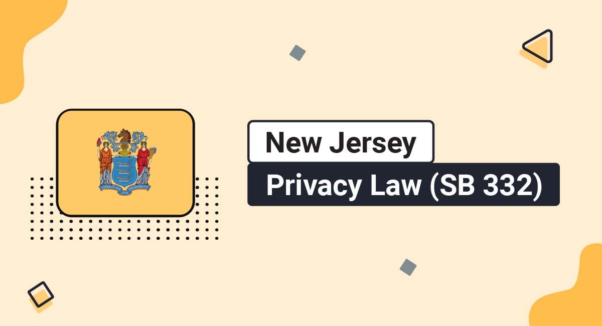 New Jersey Privacy Law (SB 332)