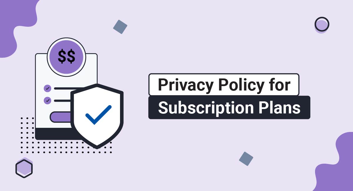 Privacy Policy for Subscription Plans