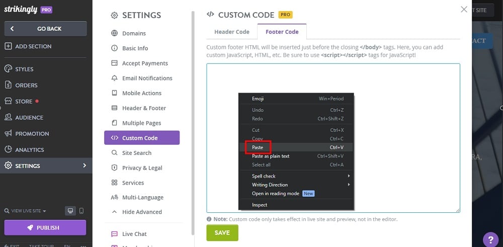 TermsFeed Strikingly: Edit Sites - Settings - Advanced - Custom Code - Footer Code tab - Paste