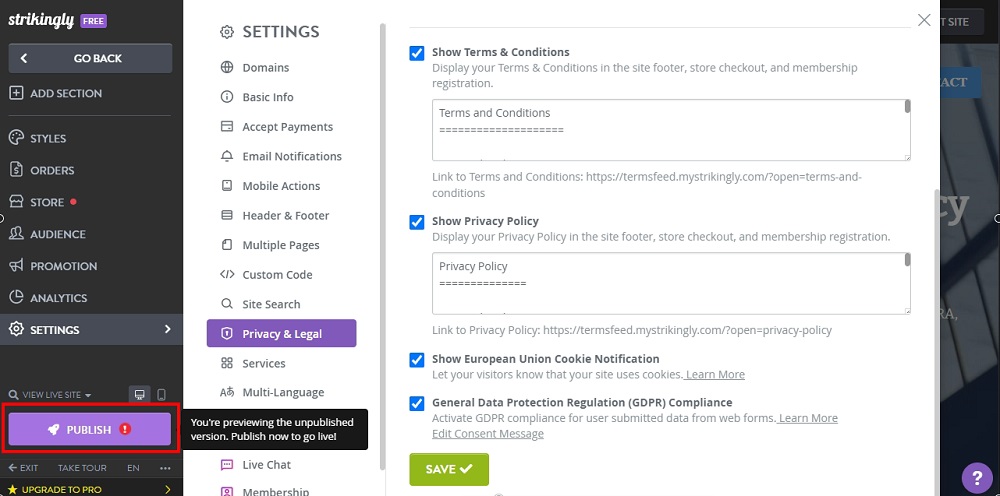 TermsFeed Strikingly: Edit Sites - Settings - Advanced - Privacy and Legal - GDPR Compliance option - Saved - Publish