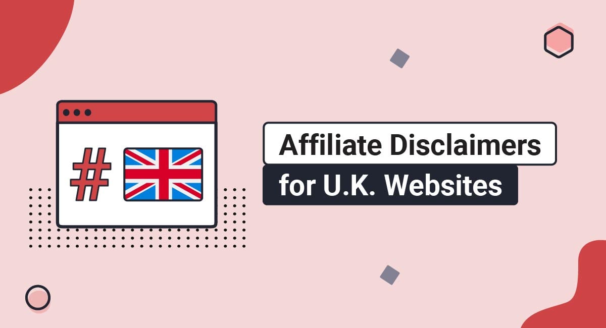 Affiliate Disclaimers for U.K. Websites