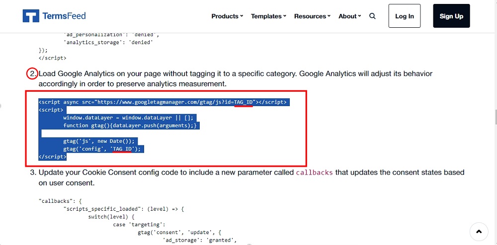 TermsFeed: Free Cookie Consent: Step 2: Copy Google Analytics or Tag Manager script code