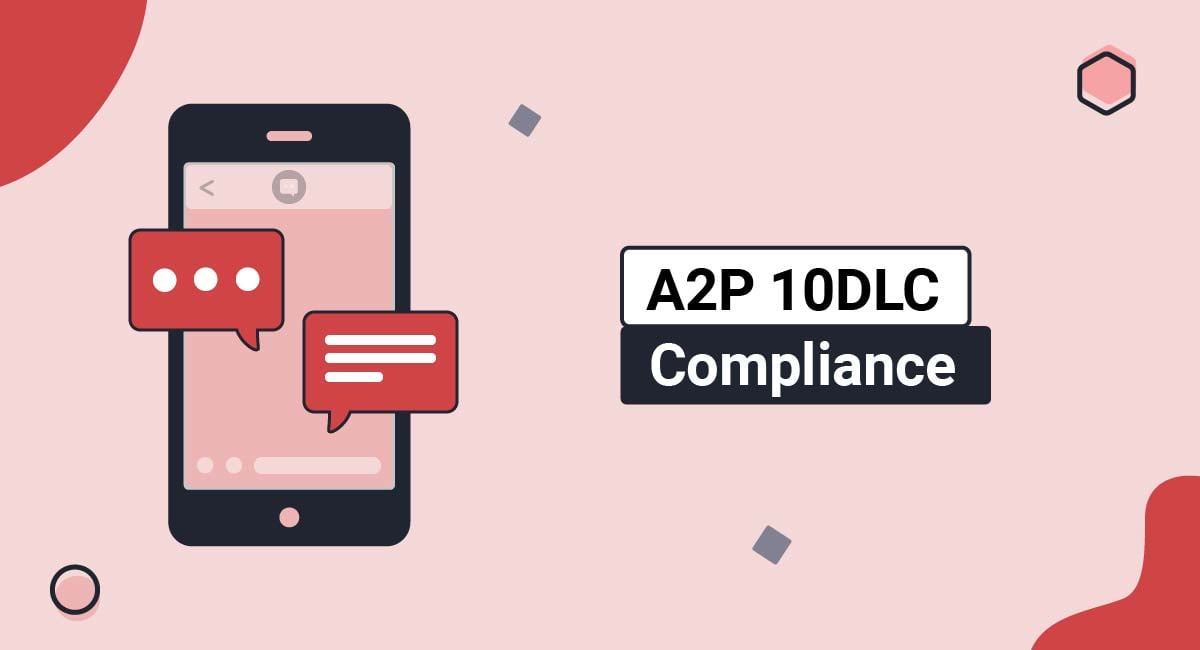A2P 10DLC Compliance