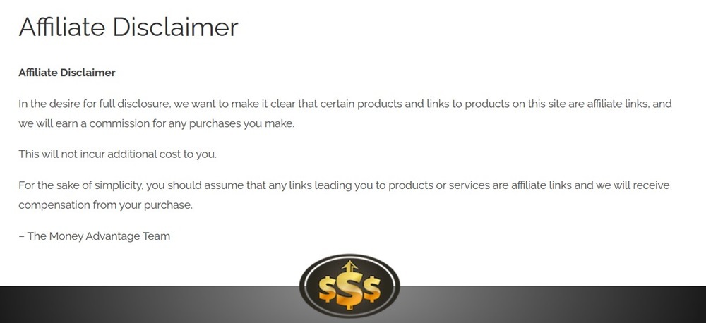 Money Advantage Affiliate Disclaimer