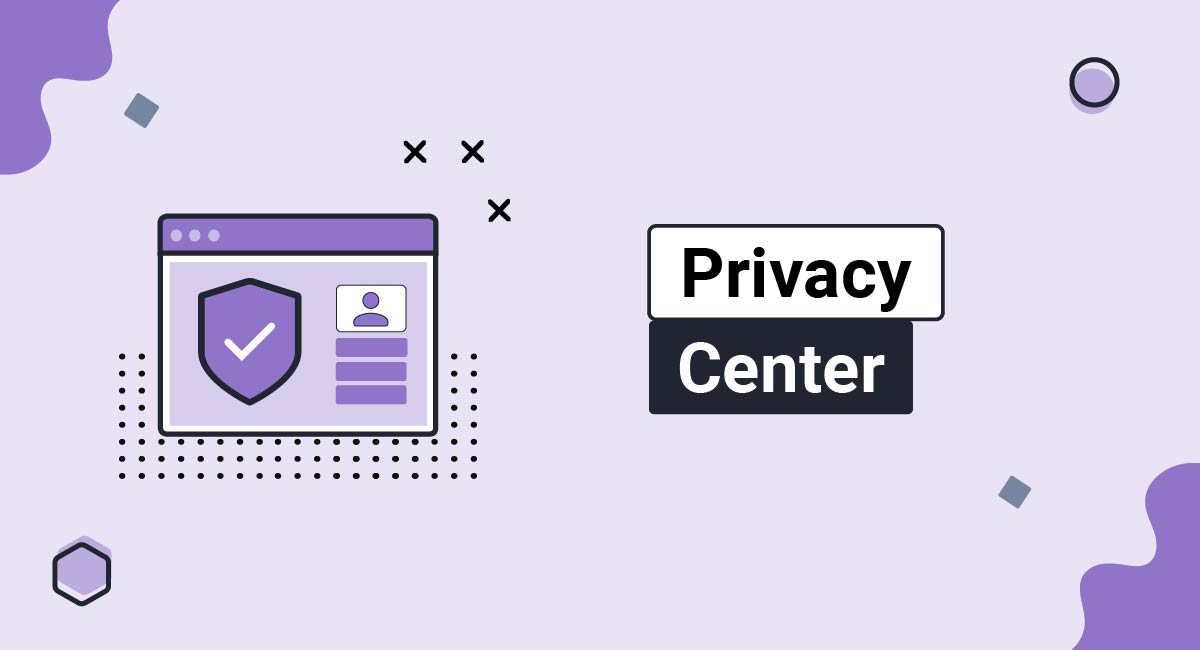 Privacy Center