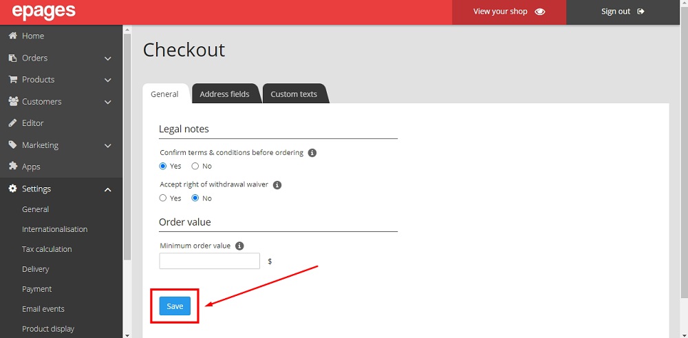 TermsFeed ePages: Settings - Checkout - Legal Notes - select Yes for Confirm terms and conditions before ordering - Save