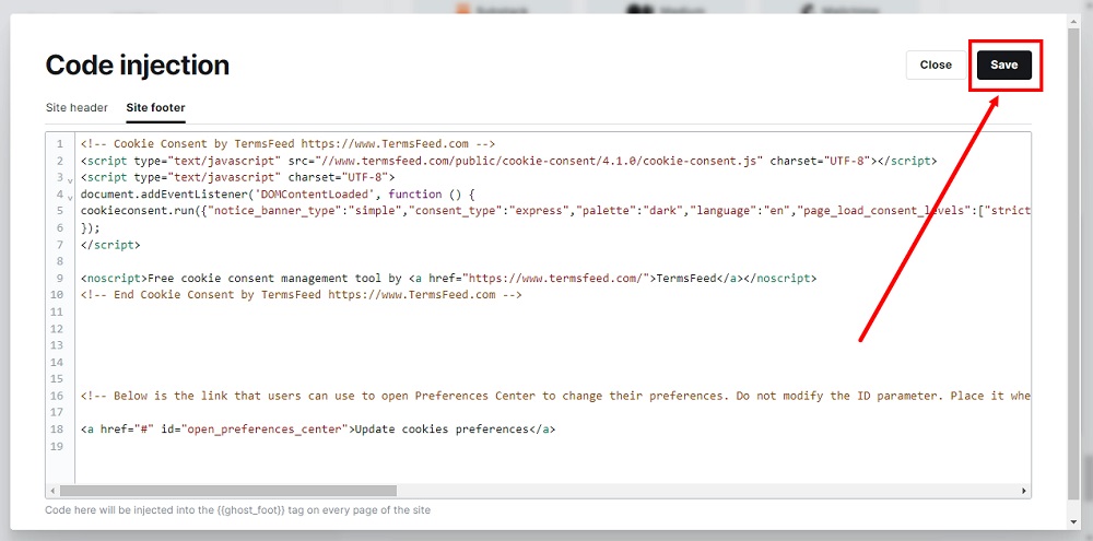 TermsFeed Ghost - Code injection - Opened - Site footer tab - pasted Cookie Consent code - Save