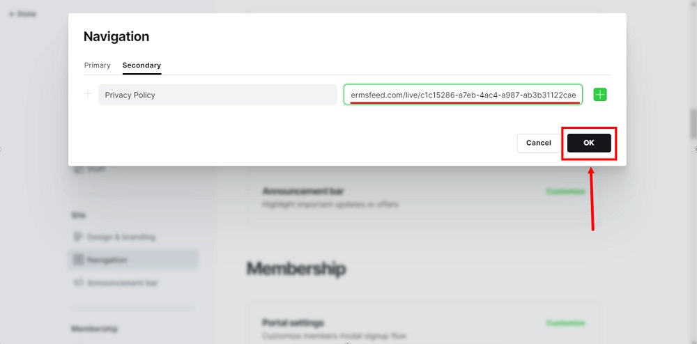 TermsFeed Ghost - Navigation - Customize - Secondary tab - Privacy Policy URL added - OK