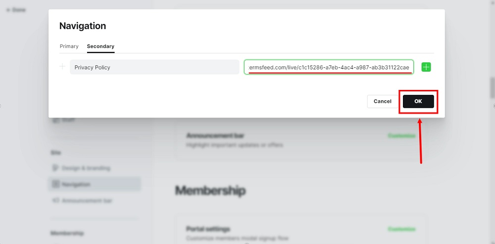 TermsFeed Ghost - Navigation - Customize - Secondary tab - Privacy Policy URL added - OK