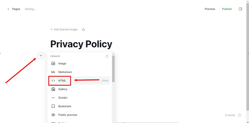 TermsFeed Ghost - Pages - New Page - Privacy Policy - Add HTML