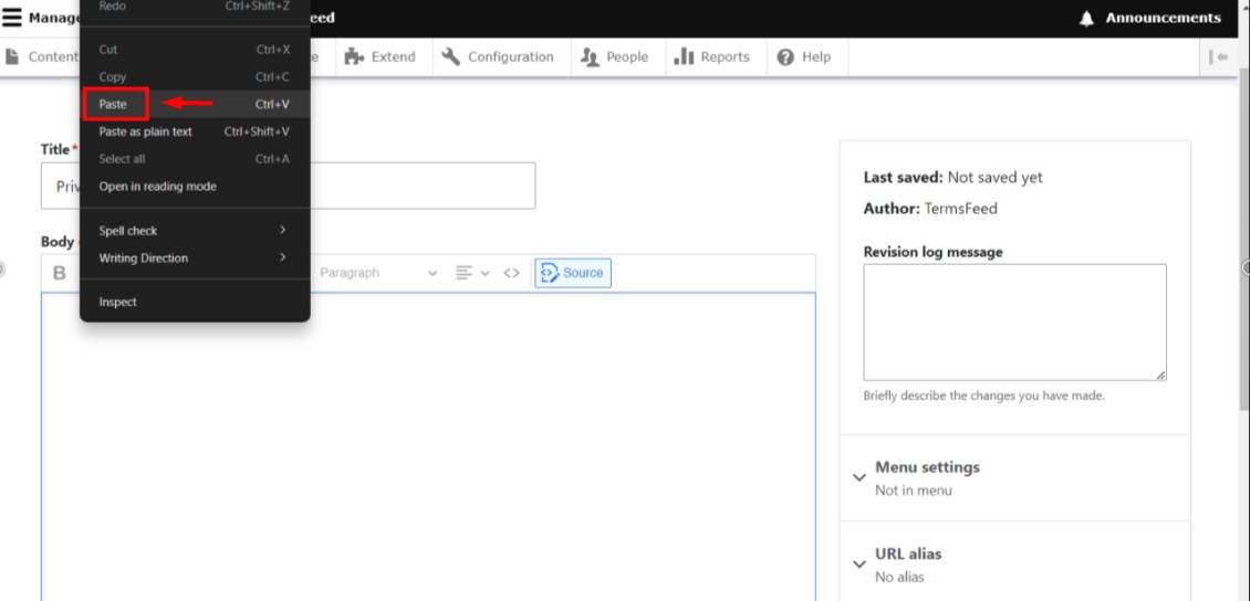 TermsFeed Drupal - Content - Basic page - Privacy Policy - Body editor - Source - Paste the HTML code