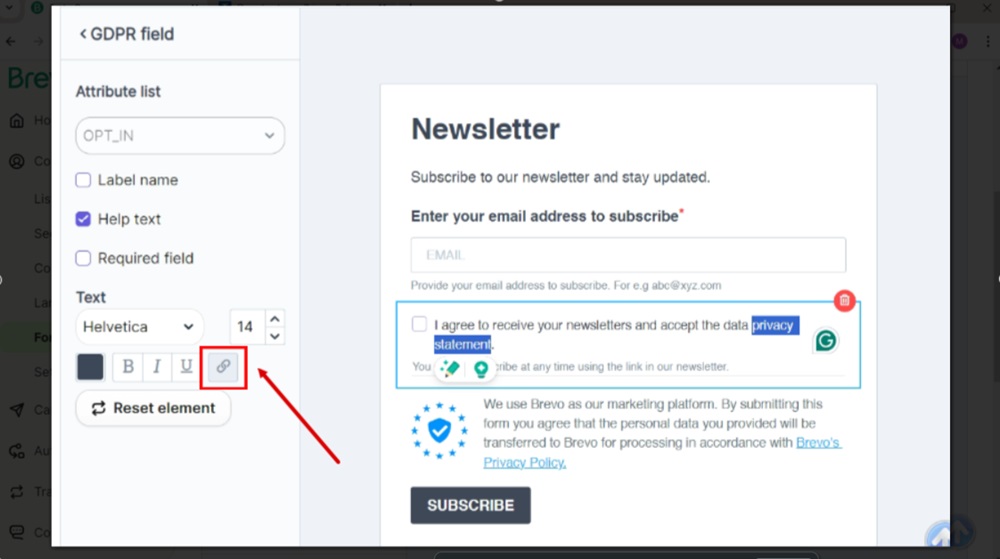 TermsFeed Brevo - Contacts - Forms - Create a new subscription form - Design - The GDPR fields - Privacy statement words selected and Link icon highlighted