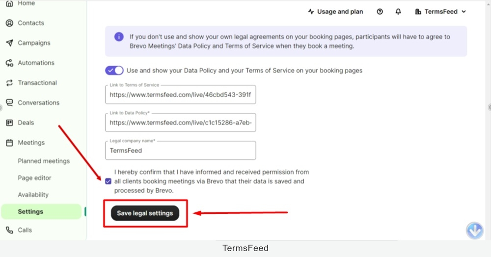 TermsFeed Brevo - Dashboard - Meetings - Settings - Data Policy and Terms of Service - Enabled - Fields filled and checkbox checked - Save legal settings