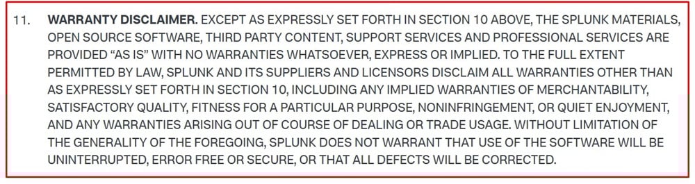Splunk Software License Agreement: Warranty disclaimer clause