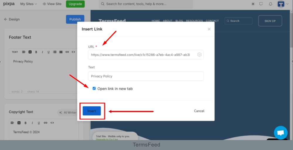 TermsFeed Pixpa - Design - Footer - settings - Privacy Policy - Insert Link - Settings - Open in new tab - Insert
