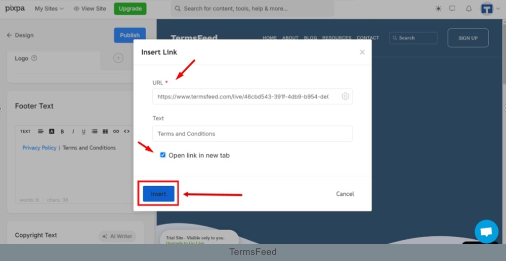 TermsFeed Pixpa - Design - Footer - settings - Terms and Conditions - Insert Link - Settings - Open in new tab - Insert