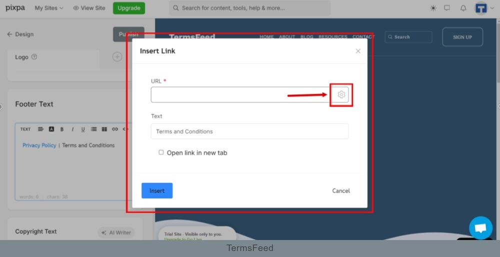 TermsFeed Pixpa - Design - Footer - settings - Footer Text section - Terms and Conditions - Insert Link - URL - gear icon