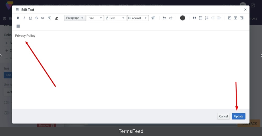 TermsFeed Volusion - Site Designer - Footer block - Links section - Edit Text - Privacy Policy - Update