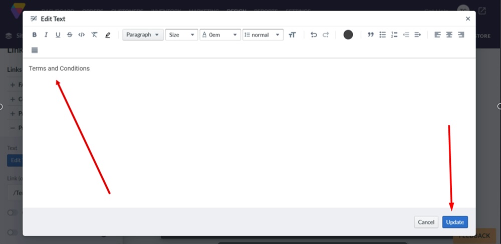 TermsFeed Volusion - Site Designer - Footer block - Links section - Edit Text - Terms and Conditions - Update