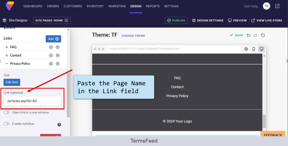 TermsFeed Volusion - Site Designer - Footer block - Links section - Text edited - Paste the Page Name path in the Link (optional) field