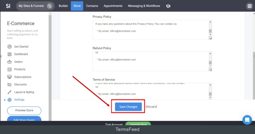 TermsFeed Simvoly - Store menu - Settings - Checkout - Store Policies - added - Save Changes