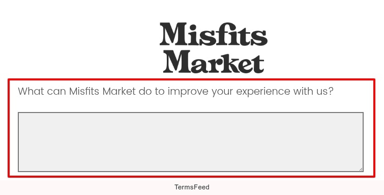Misfits Market Improve experience survey question